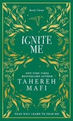 Ignite Me (Shatter Me)