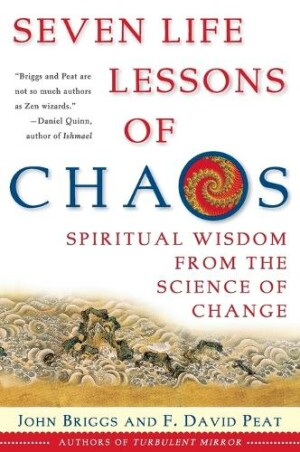 Seven Life Lessons of Chaos