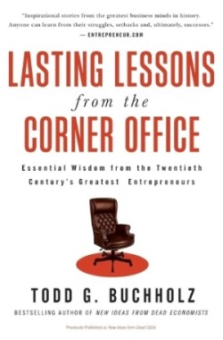 Lasting Lessons from the Corner Office