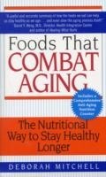 Foods That Combat Aging