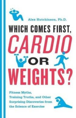 Which Comes First, Cardio or Weights?