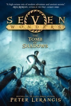 Lerangis, Peter - Seven Wonders: The Tomb of Shadows
