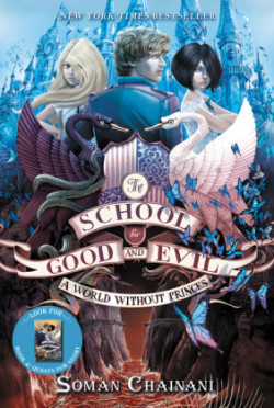 School for Good and Evil #2: A World without Princes