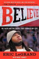 Believe: My Faith and the Tackle That Changed My Life