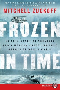 Frozen in Time [Large Print]