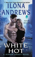 Andrews, Ilona - White Hot A Hidden Legacy Novel