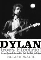 Dylan Goes Electric!