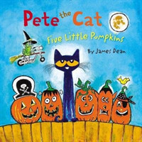 Pete the Cat: Five Little Pumpkins Board Book
