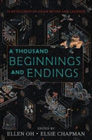 Thousand Beginnings and Endings