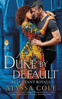 A Duke by Default Reluctant Royals