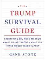 Trump Survival Guide