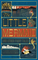 Andersen, Hans Christian - Little Mermaid and Other Fairy Tales, The (Illustrated with Interactive E