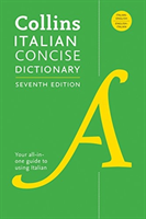 Collins Italian Concise Dictionary, 7th Edition Completely Updated and Revised