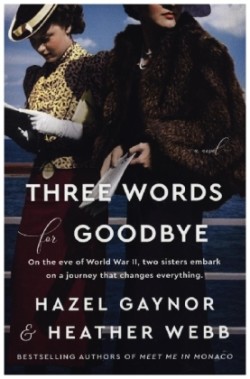Three Words for Goodbye