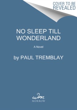 No Sleep Till Wonderland