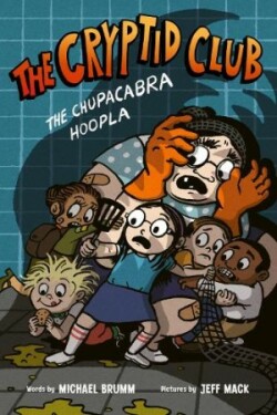 Cryptid Club #3: The Chupacabra Hoopla