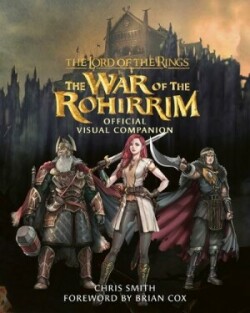 Lord of the Rings: The War of the Rohirrim Visual Companion