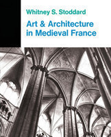 Art And Architecture In Medieval France
