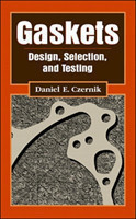 Gasket: Design, Selection, and Testing