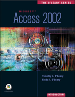O'Leary Series: Access 2002 - Introductory