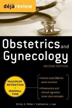 Deja Review Obstetrics & gynecology, 2nd Ed.