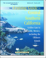 Cruising Guide to Central and Southern California: Golden Gate to Ensenada, Mexico, Including the Offshore Islands