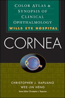 Cornea: Color Atlas & Synopsis of Clinical Ophthalmology (Wills Eye Hospital Series)