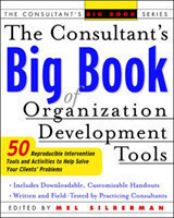 Consultant's Big Book of Organization Development Tools