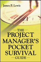 Project Manager's Pocket Survival Guide