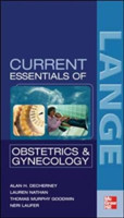 Current Essentials of Obstetrics and Gynecology