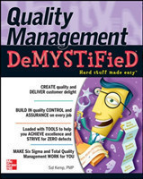 Quality Managament Demystified
