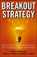 Breakout Strategy: Meeting the Challenge of Double-Digit Growth