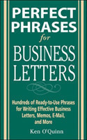 Perfect Phrases for Business Letters