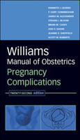 William's Manual of Obstetrics : Pregnancy Complications