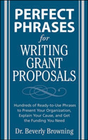 Perfect Phrases for Writing Grant Proposals
