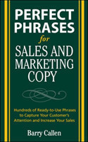 Perfect Phrases for Sales and Marketing Copy