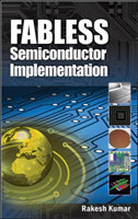 Fabless Semiconductor Implementation