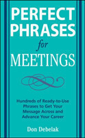 Perfect Phrases for Meetings