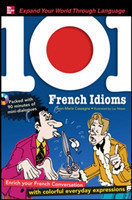101 French Idioms with MP3 Disk