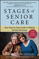 Stages of Senior Care: Your Step-by-Step Guide to Making the Best Decisions