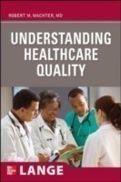 Understanding Healthcare Quality