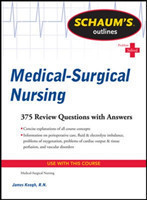 Schaum's Outline of Medical-Surgical Nursing