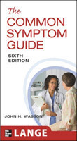 Common Symptom Guide, Sixth Edition