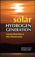 Solar Hydrogen Generation: Transition Metal Oxides in Water Photoelectrolysis