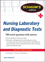 Schaum's Outline of Nursing Laboratory and Diagnostic Tests