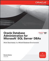 Oracle Database Administration for Microsoft SQL Server DBAs