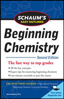 Schaum's Easy Outline of Beginning Chemistry, Second Edition