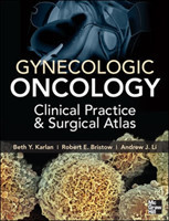 Gynecologic Oncology: Clinical Practice and Surgical Atlas