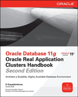 Oracle Database 11g Oracle Real Application Clusters Handbook