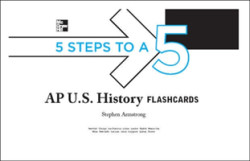 5 Steps to a 5 AP U.S. History Flashcards